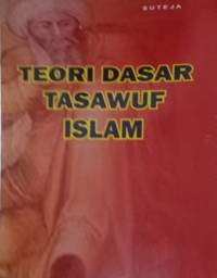 Image of TEORI DASAR TASAWUF ISLAM