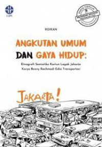 Image of Angkutan Umum dan Gaya Hidup: etnografi semiotika kartun lagak jakarta