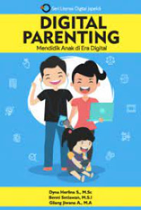Image of Digital Parenting: Mendidik Anak di Era Digital
