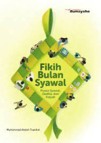 Image of FIKIH BULAN SYAWAL : Puasa Syawal, Qadha, dan Fidyah