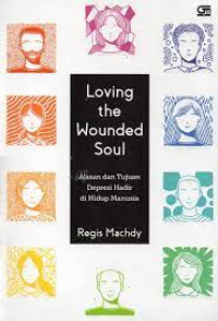 Image of Loving the wounded soul