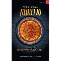 Image of Pelajran Mantiq : Perkenalan Dasar-Dasar Logika Muslim