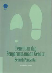 Image of Penelitian dan pengarusutamaan gender : sebuah pengantar