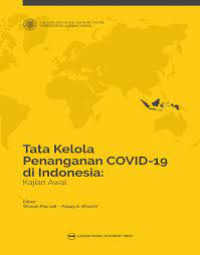 Image of Tata Kelola Penanganan COVID-19 di Indonesia: Kajian Awal